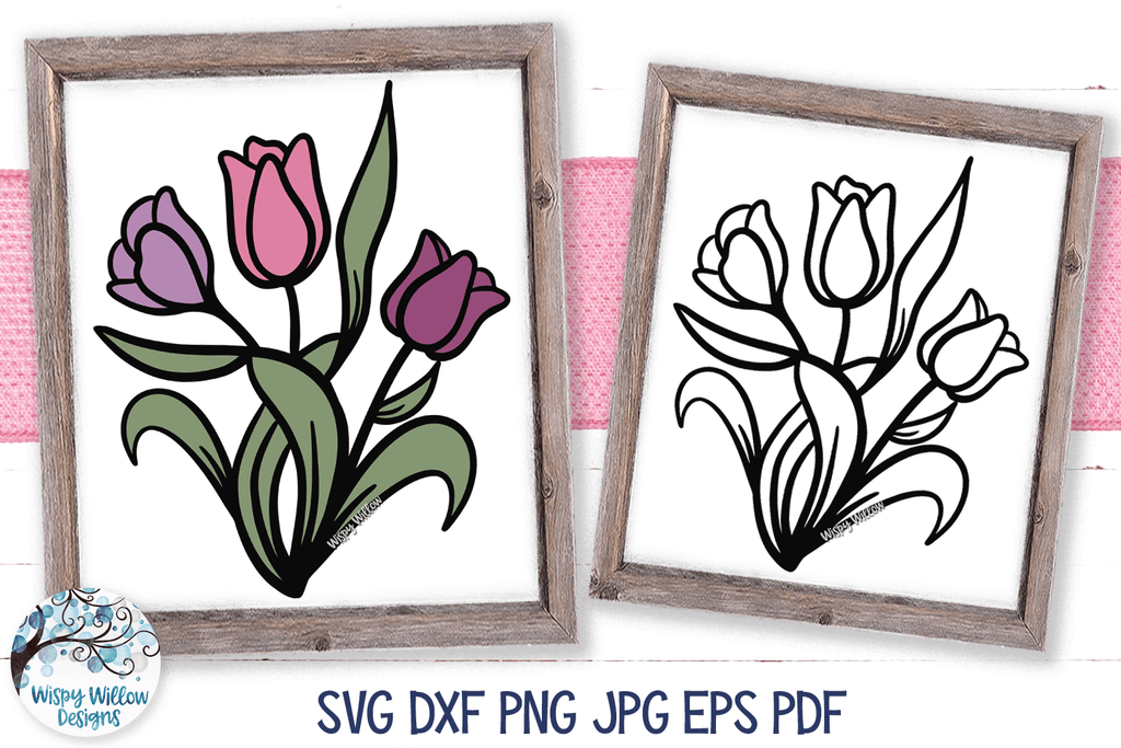 Tulip Flowers SVG | Layered and Outline Tulip SVG Wispy Willow Designs Company