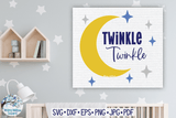 Twinkle Twinkle Moon SVG | Baby Nursery SVG and Printable Wispy Willow Designs Company