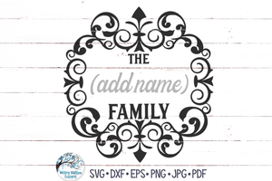 Vintage Family Name Sign SVG Wispy Willow Designs Company