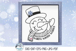 Warm Winter Wishes Snowman SVG Wispy Willow Designs Company