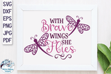 With Brave Wings She Flies | Inspiring Dragonfly SVG Wispy Willow Designs Company