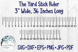 Yard Stick Ruler SVG Wispy Willow Designs Company